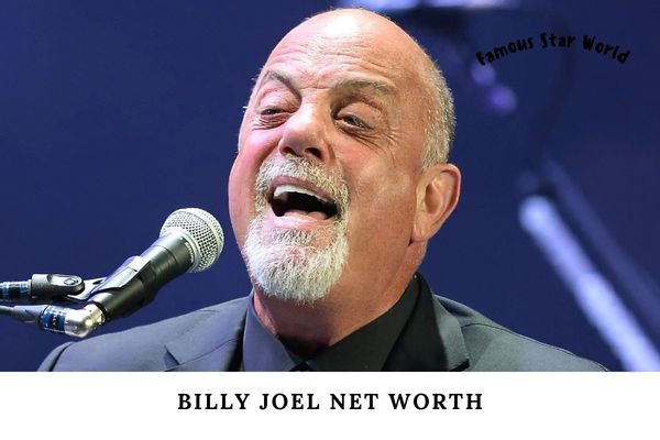 Billy Joel Net Worth