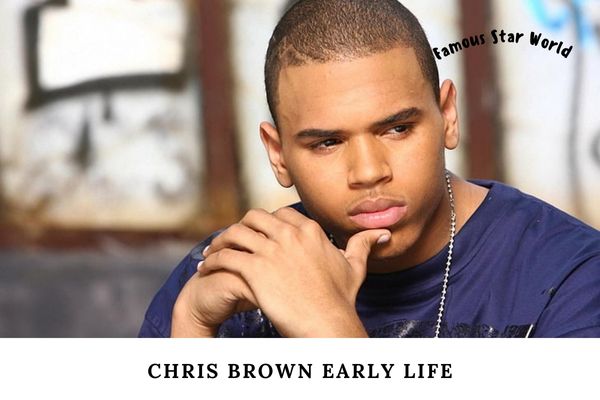 Chris Brown Early Life