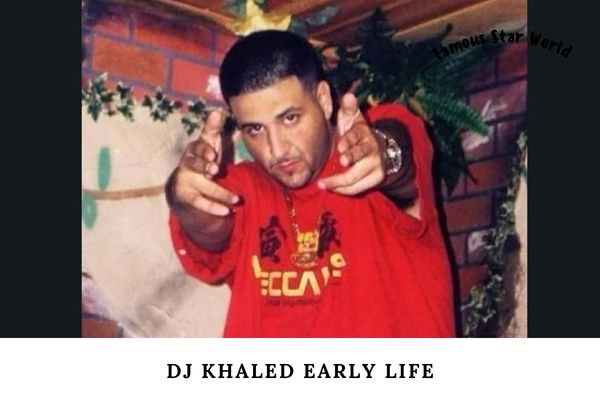 DJ Khaled Early Life