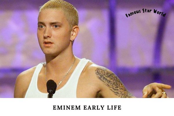 Eminem Early Life