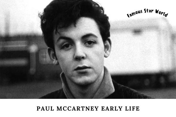 Paul McCartney Early Life