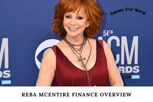 Reba McEntire Finance Overview