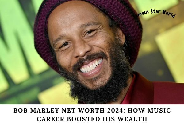 Bob Marley Net Worth 2024 How Music Career Boosted His Wealth