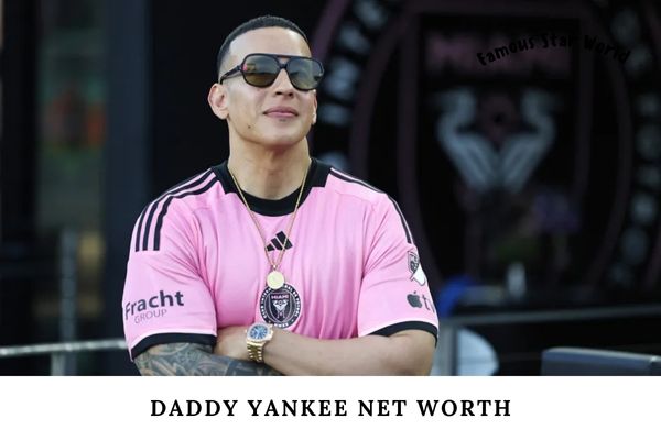 Daddy Yankee Net Worth