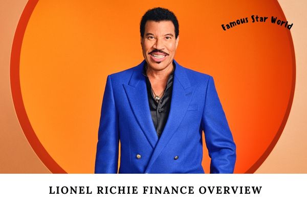 Lionel Richie Finance Overview